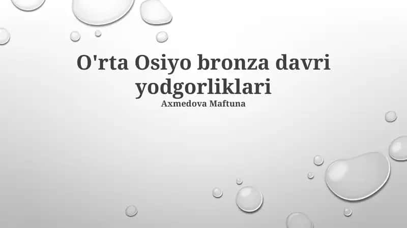 O'rta Osiyo bronza davri yodgorliklari