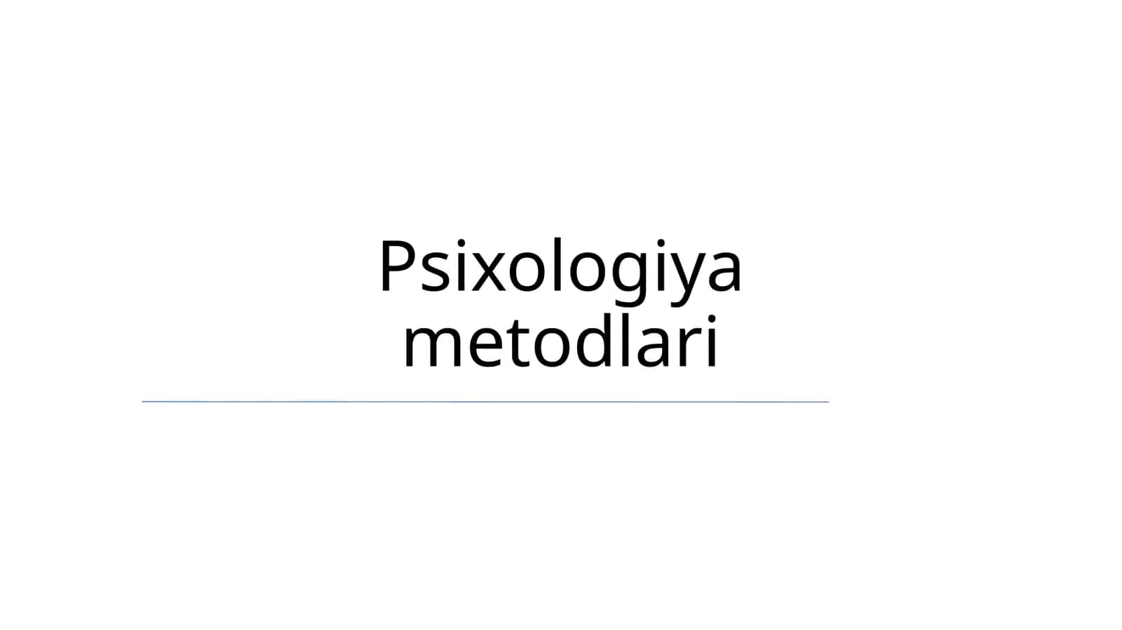 Psixologiya metodlari