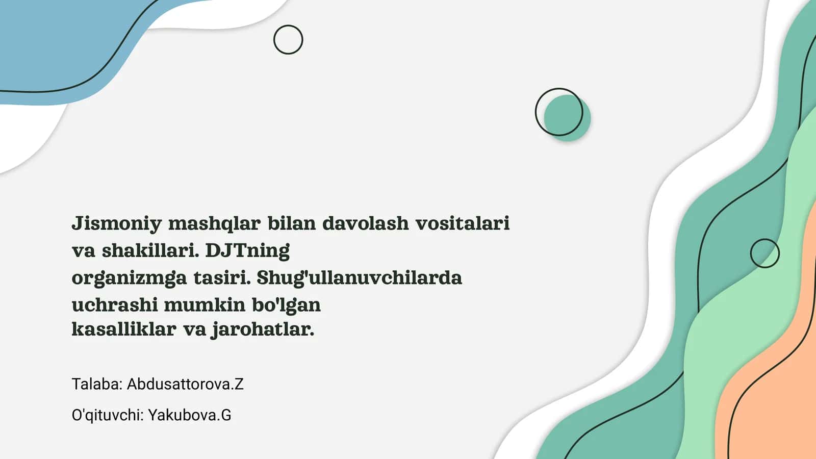 Jismoniy mashqlar bilan davolash vositalari va shakillari