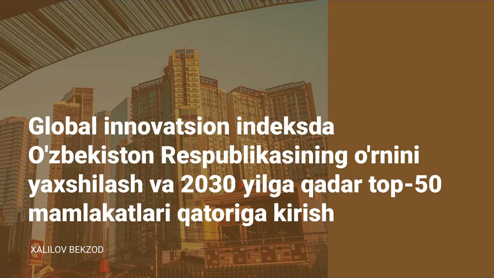 O'zbekistonning Innovatsion Rivojlanish Asoslari