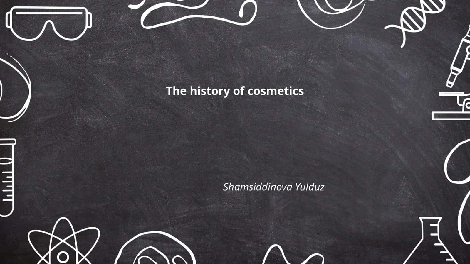 The history of cosmetics