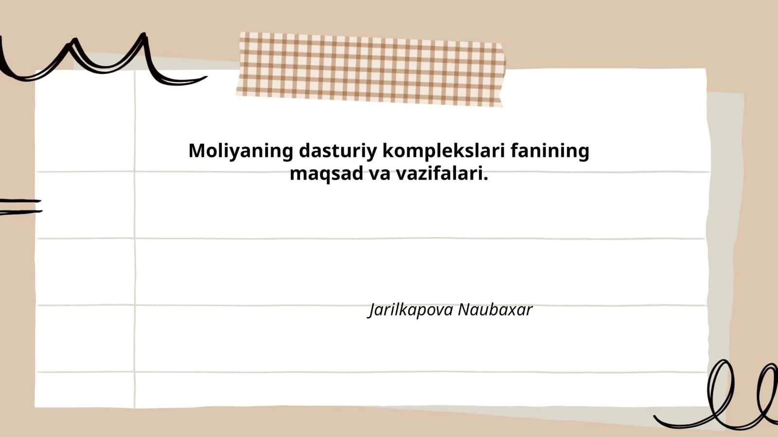 Moliyaning dasturiy komplekslari fanining maqsad va vazifalari