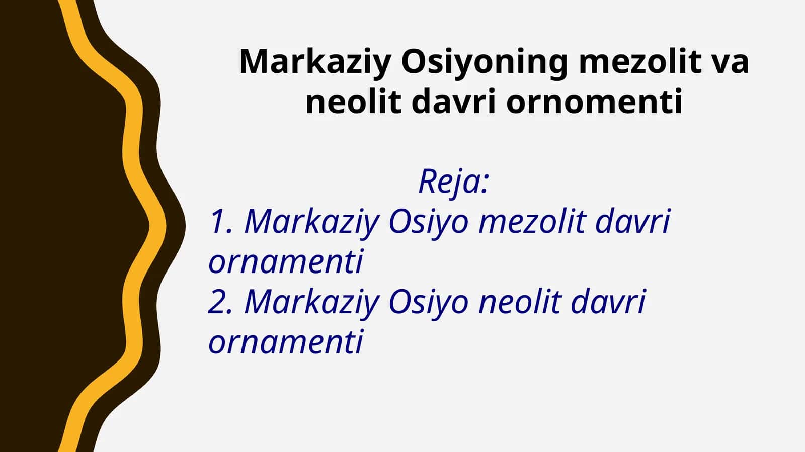 Markaziy Osiyoning mezolit va neolit davri ornomenti