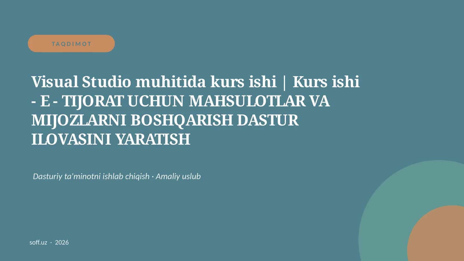 Visual Studio muhitida kurs ishi | Kurs ishi - E - TIJORAT UCHUN MAHSULOTLAR VA MIJOZLARNI BOSHQARISH DASTUR ILOVASINI YARATISH