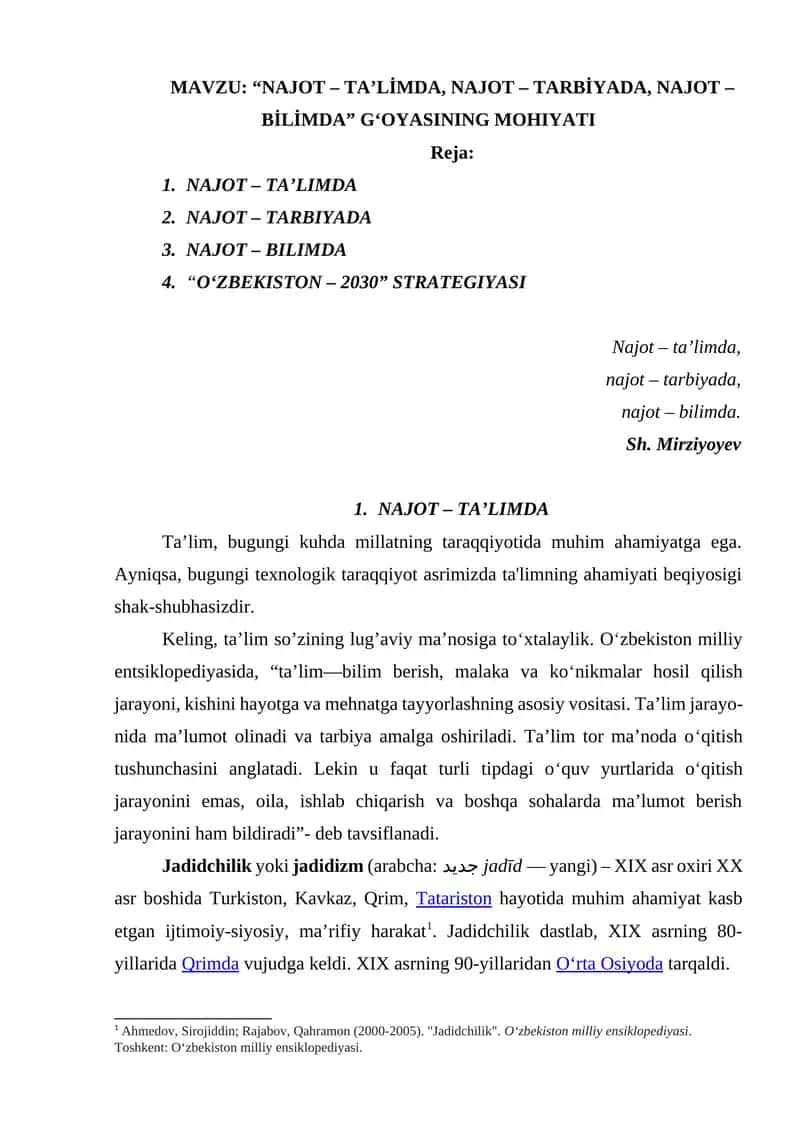 “NAJOT – TA’LİMDA, NAJOT – TARBİYADA, NAJOT – BİLİMDA” G‘OYASINING MOHIYATI