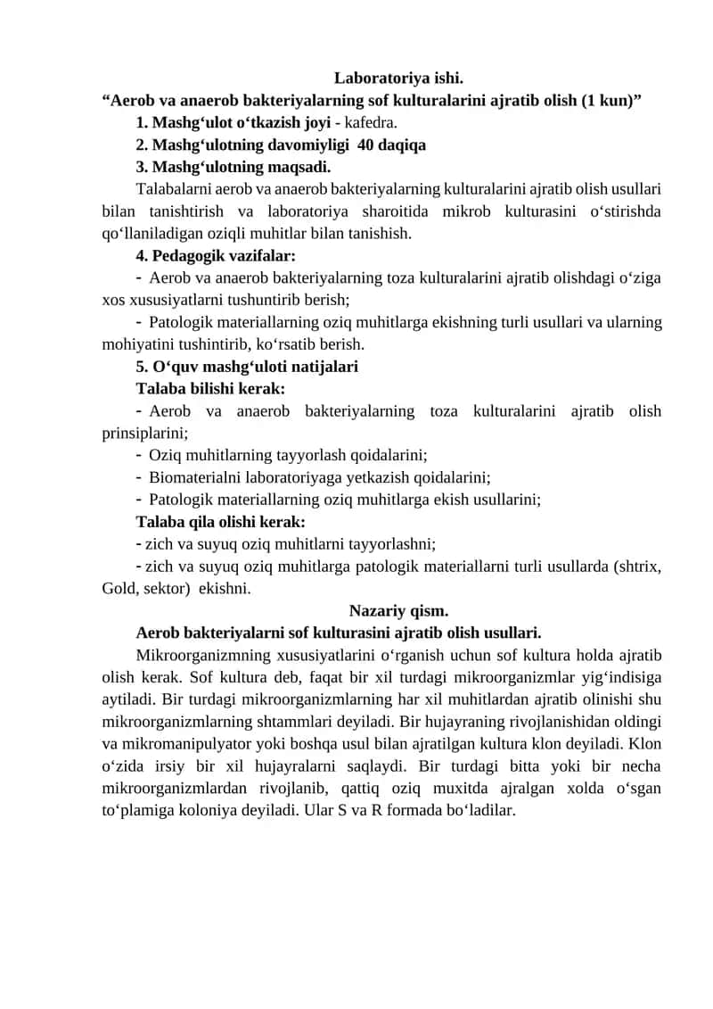 Aerob va anaerob bakteriyalarning sof kulturalarini ajratib olish (1 kun)