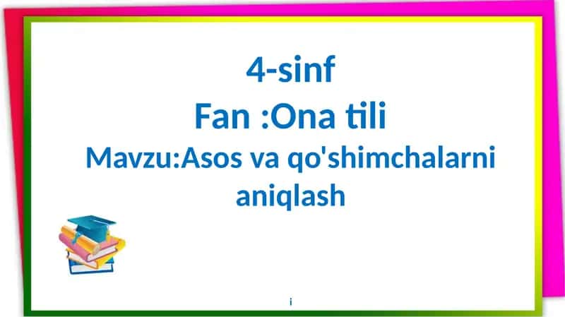 Asos va qo'shimchalarni aniqlash