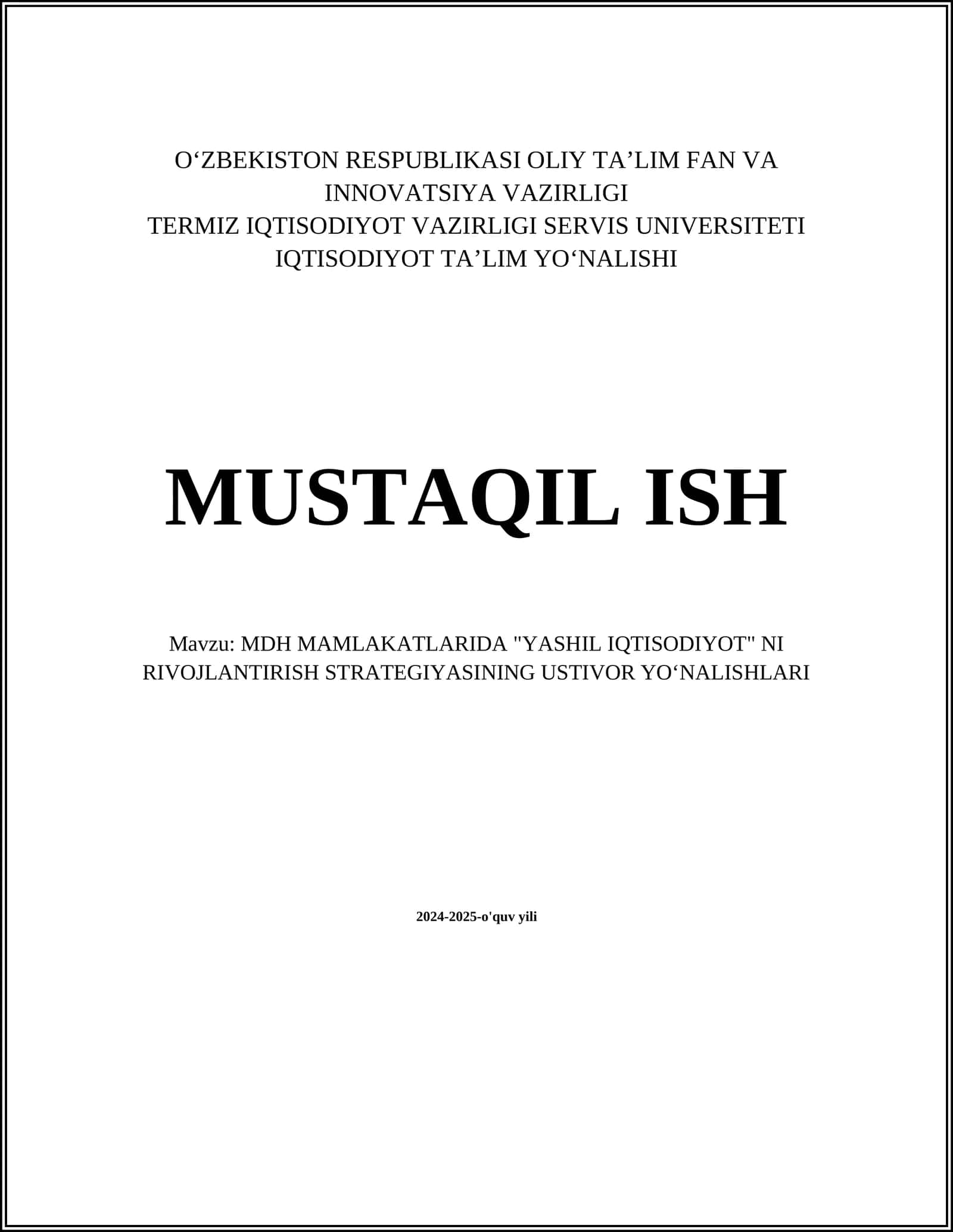 MDH MAMLAKATLARIDA "YASHIL IQTISODIYOT" NI RIVOJLANTIRISH STRATEGIYASINING USTIVOR YOʻNALISHLARI