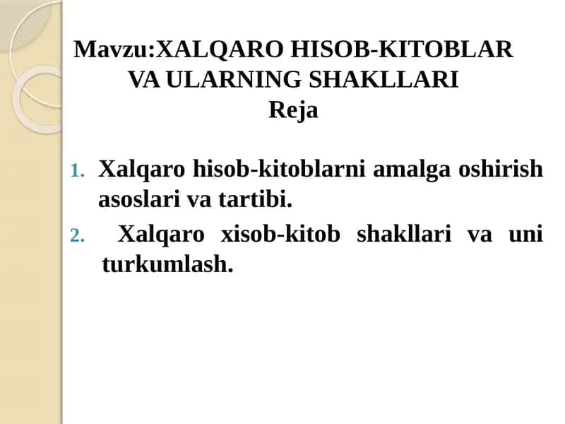 Xalqarohisob-kitoblarni amalga oshirish asoslari va tartibi
