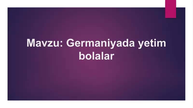 Germaniyada Yetim Bolalar