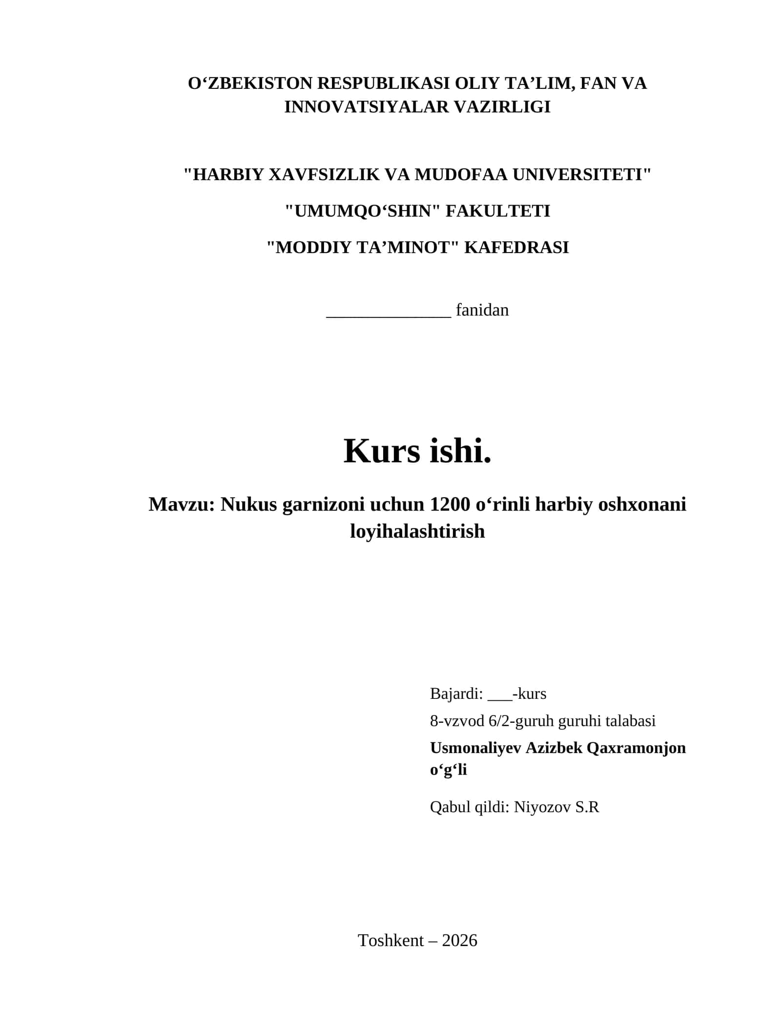 Nukus garnizoni uchun 1200 oʻrinli harbiy oshxonani loyihalashtirish