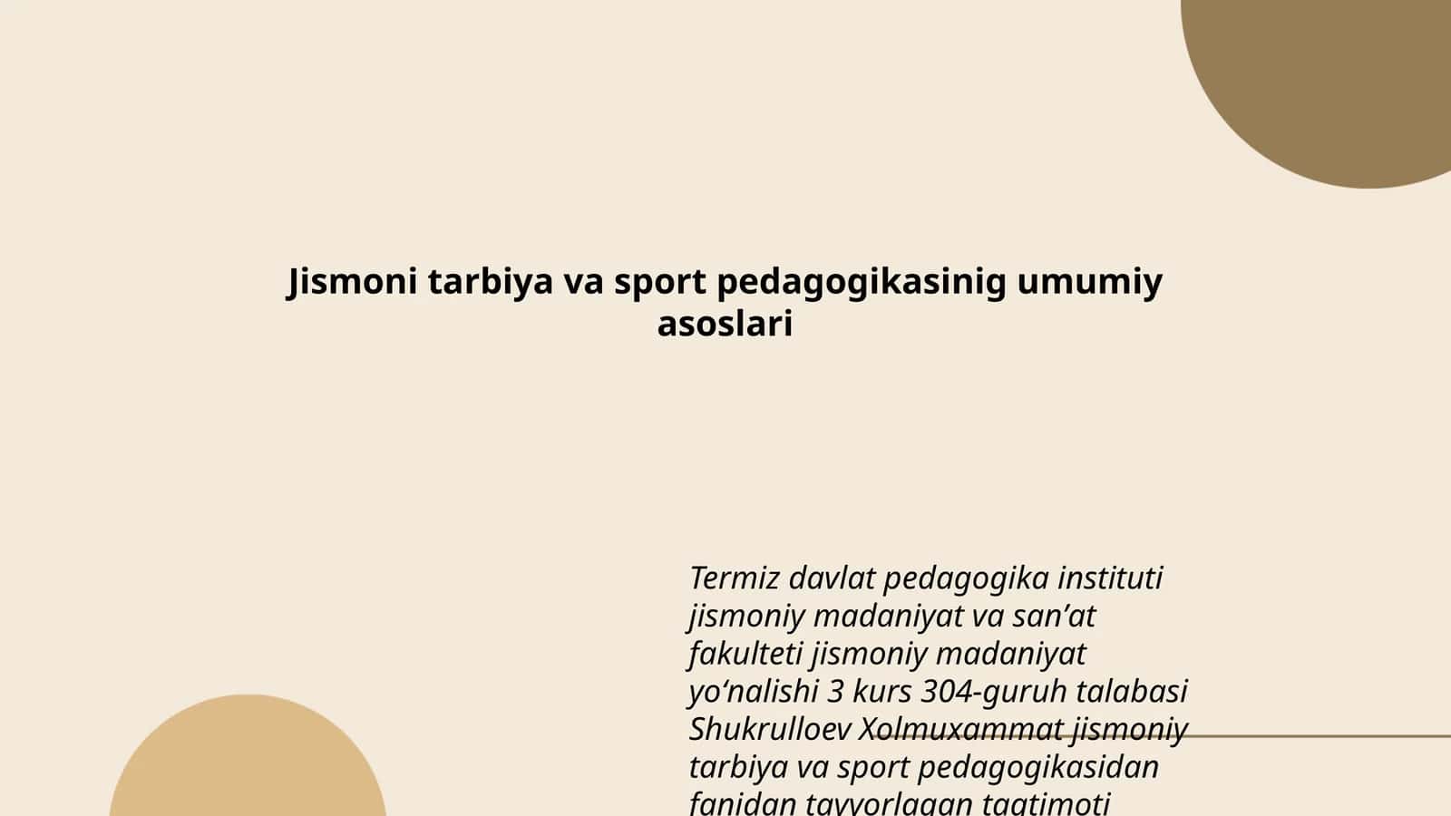 Jismoni tarbiya va sport pedagogikasinig umumiy asoslari