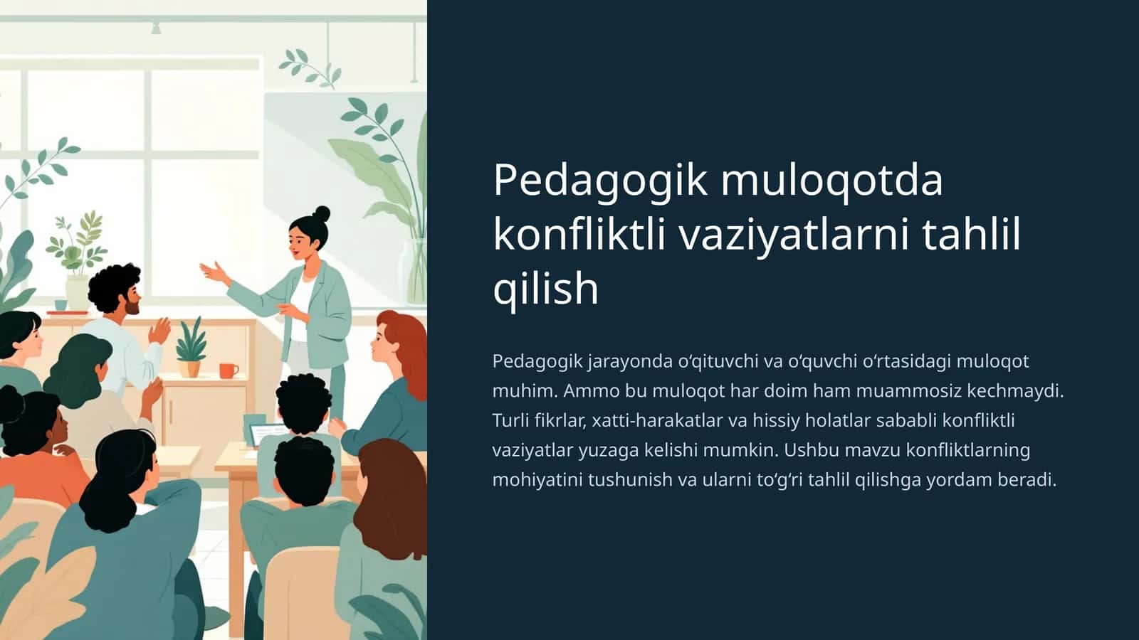 Pedagogik muloqotda konfliktli vaziyatlarni tahlil qilish