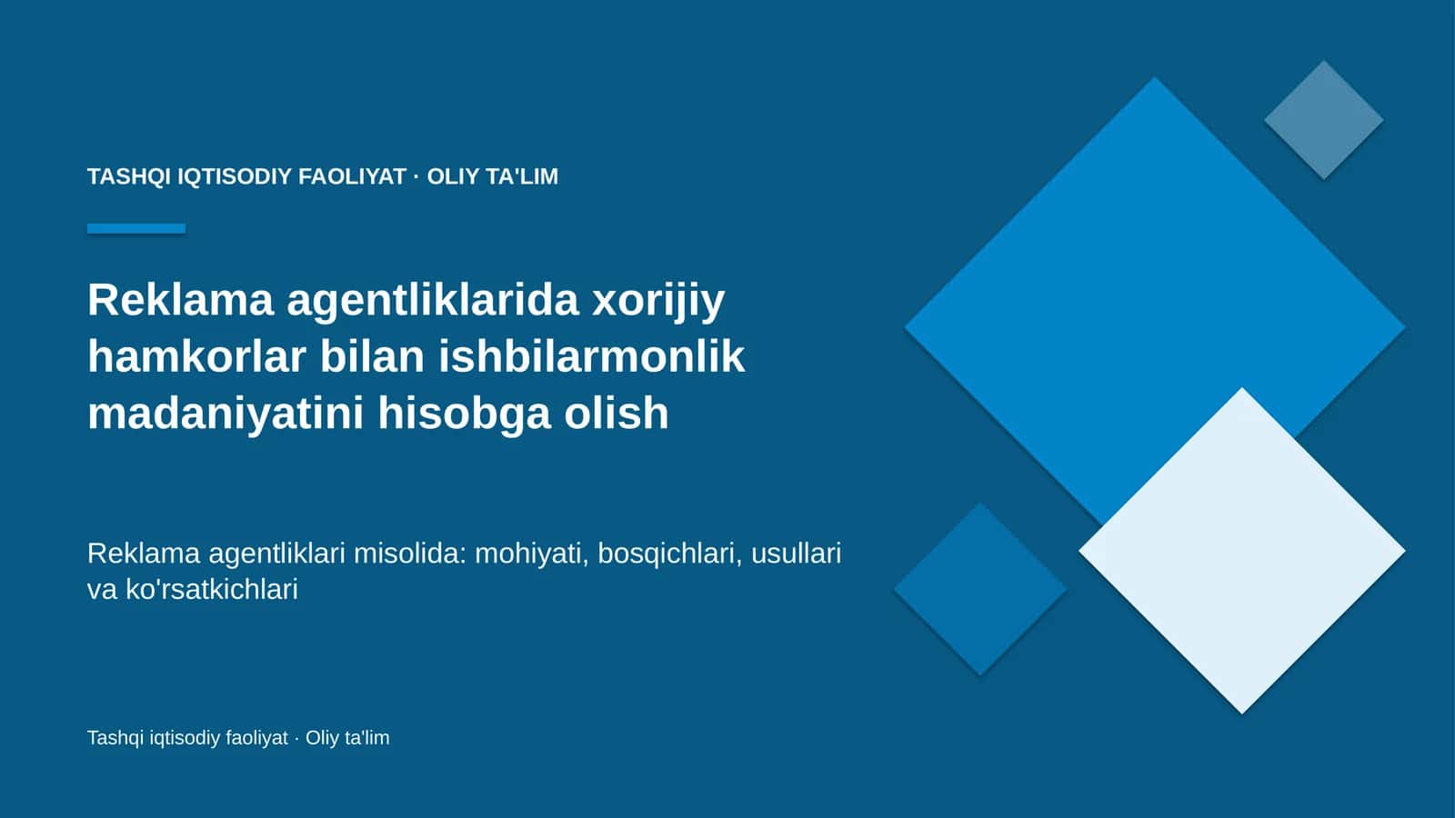 reklama agentliklarida xorijiy hamkorlar bilan ishbilarmonlik madaniyatini hisobga olish 4820