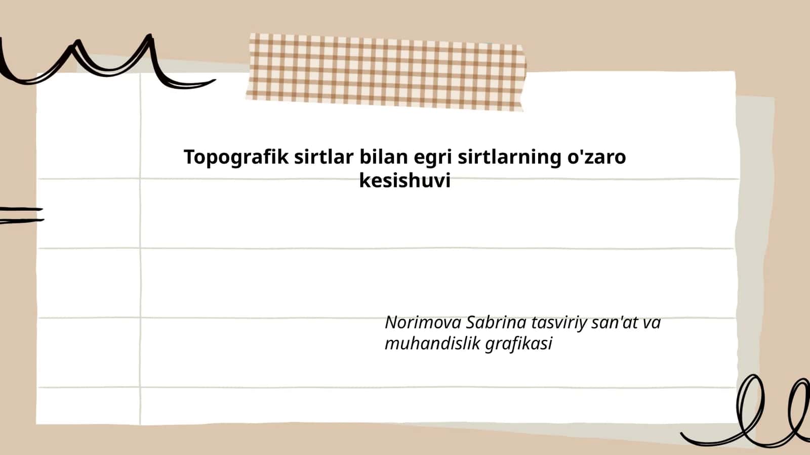 Topografik sirtlar bilan egri sirtlarning o'zaro kesishuvi