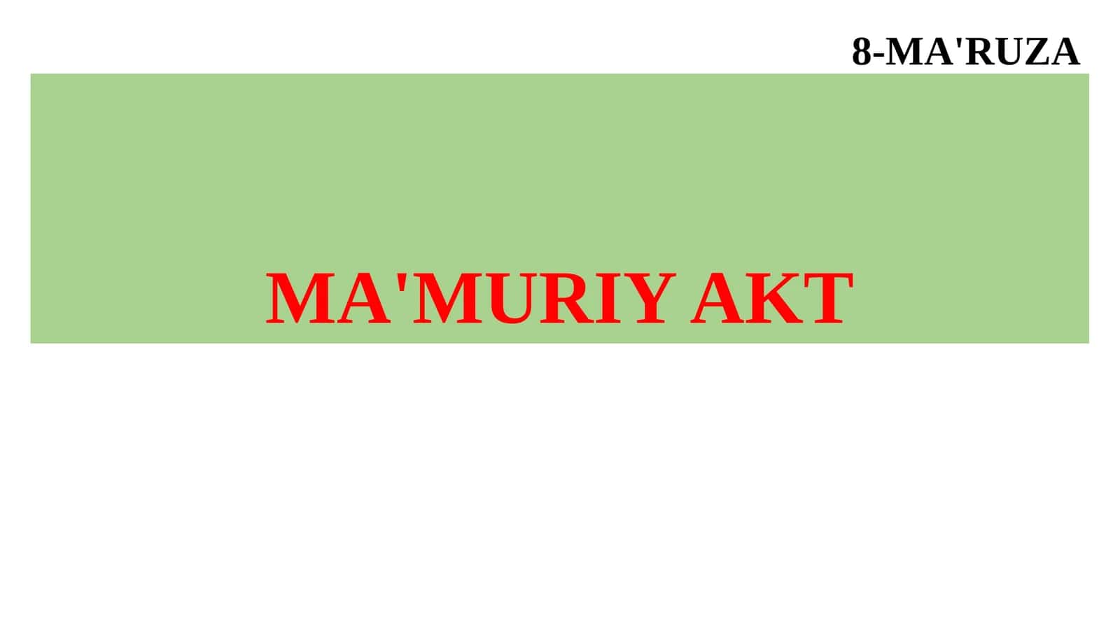 MA'MURIY AKT