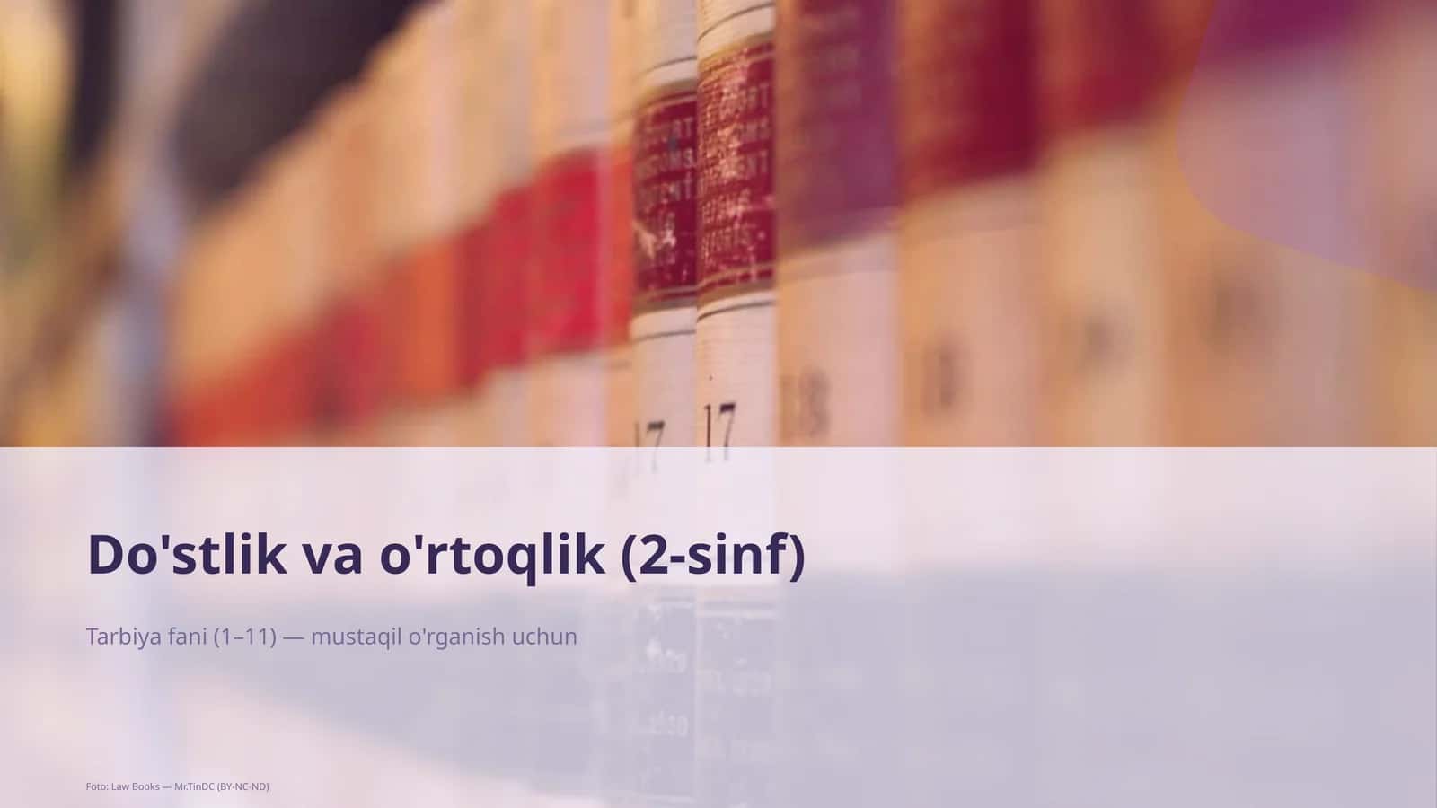 Do'stlik va o'rtoqlik (2-sinf)