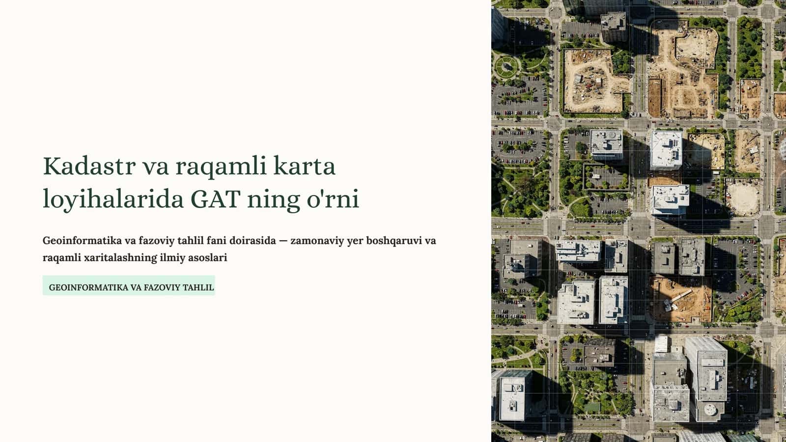 Geoinformatika va fazoviy tahlil