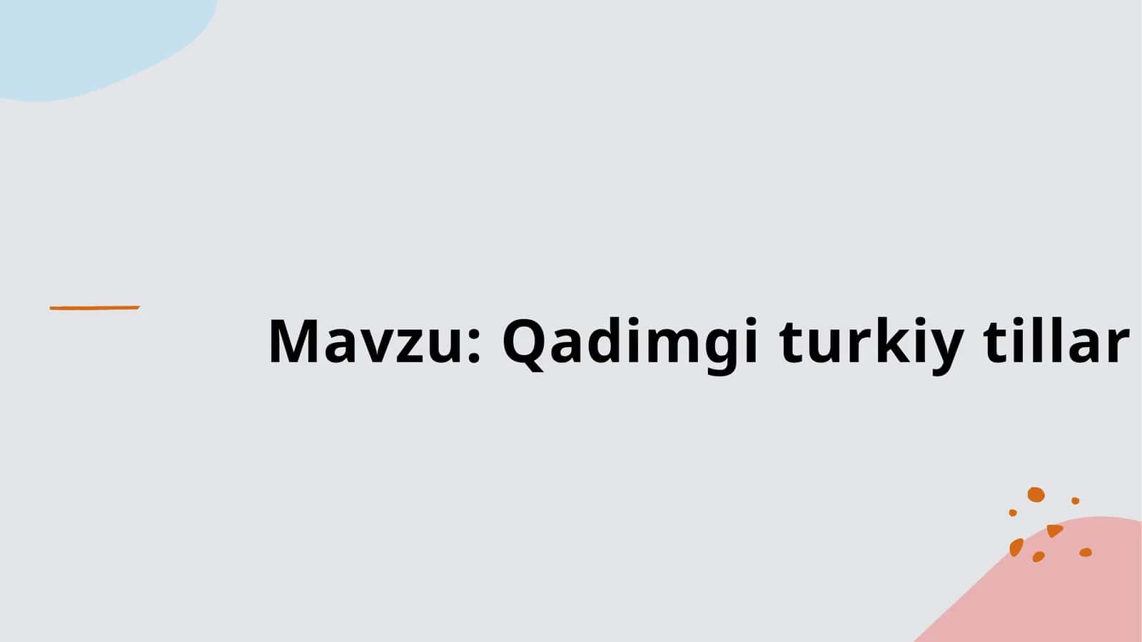 Qadimgi turkiy tillar