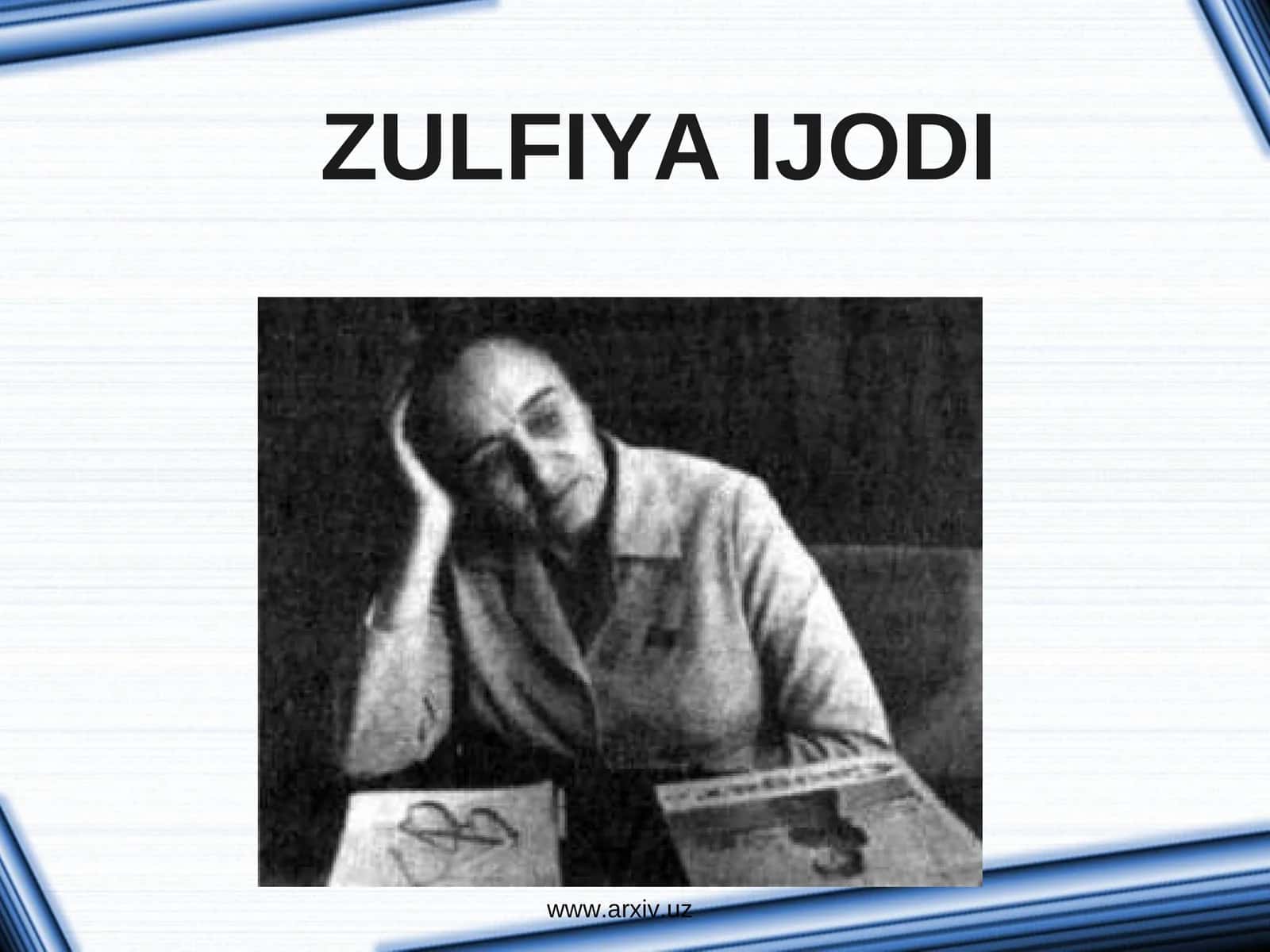Zulfiya Ijodi