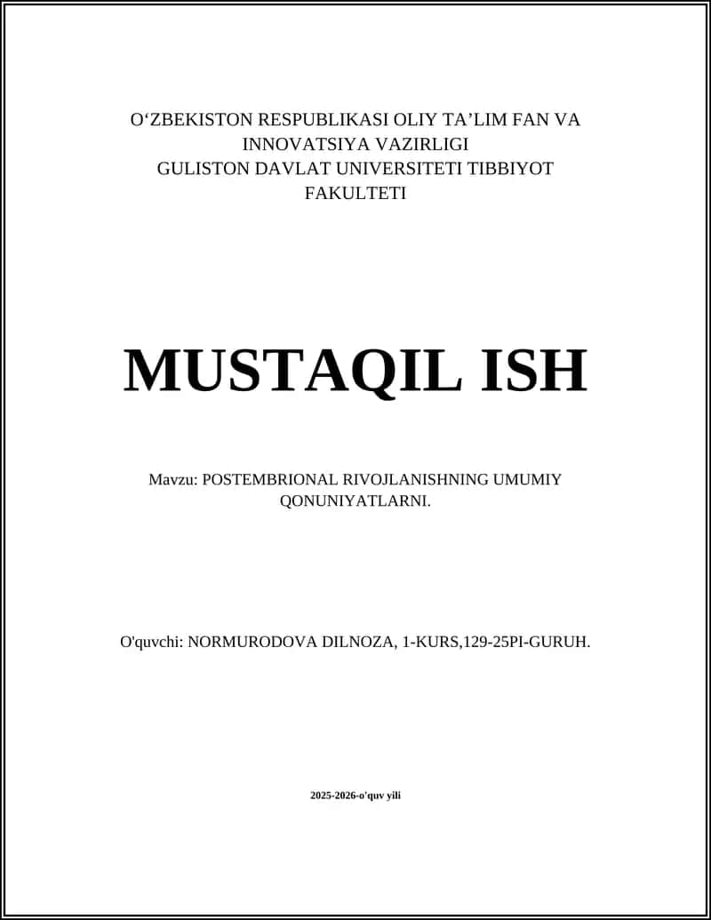 POSTEMBRIONAL RIVOJLANISHNING UMUMIY QONUNIYATLARNI