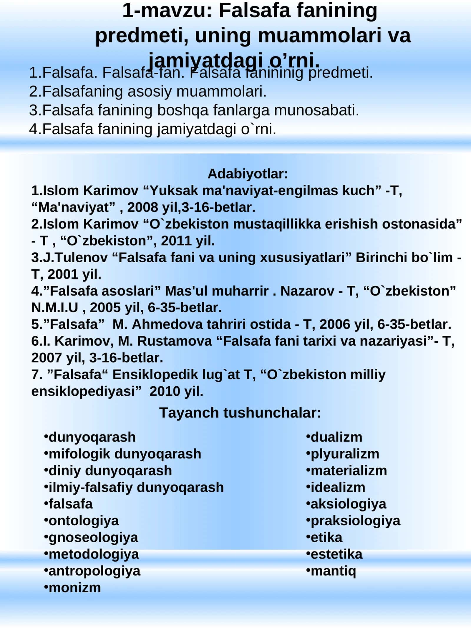 Falsafa fanining predmeti, uning muammolari va jamiyatdagi o’rni