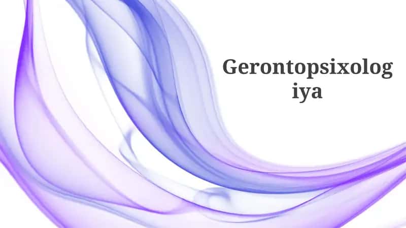 Gerontopsixologiya