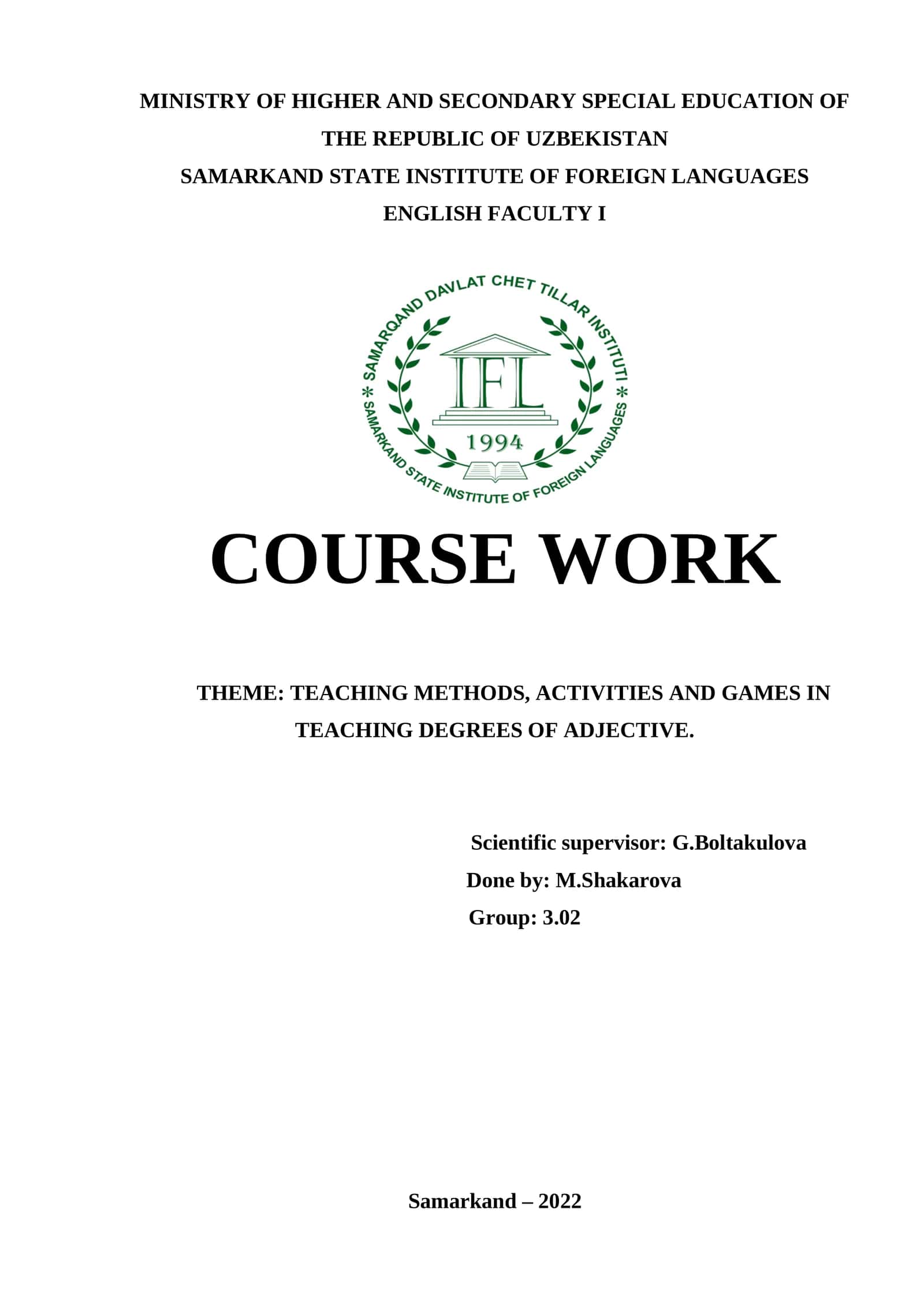 TEACHING METHODS, ACTIVITIES AND GAMES IN TEACHING DEGREES OF ADJECTIVE