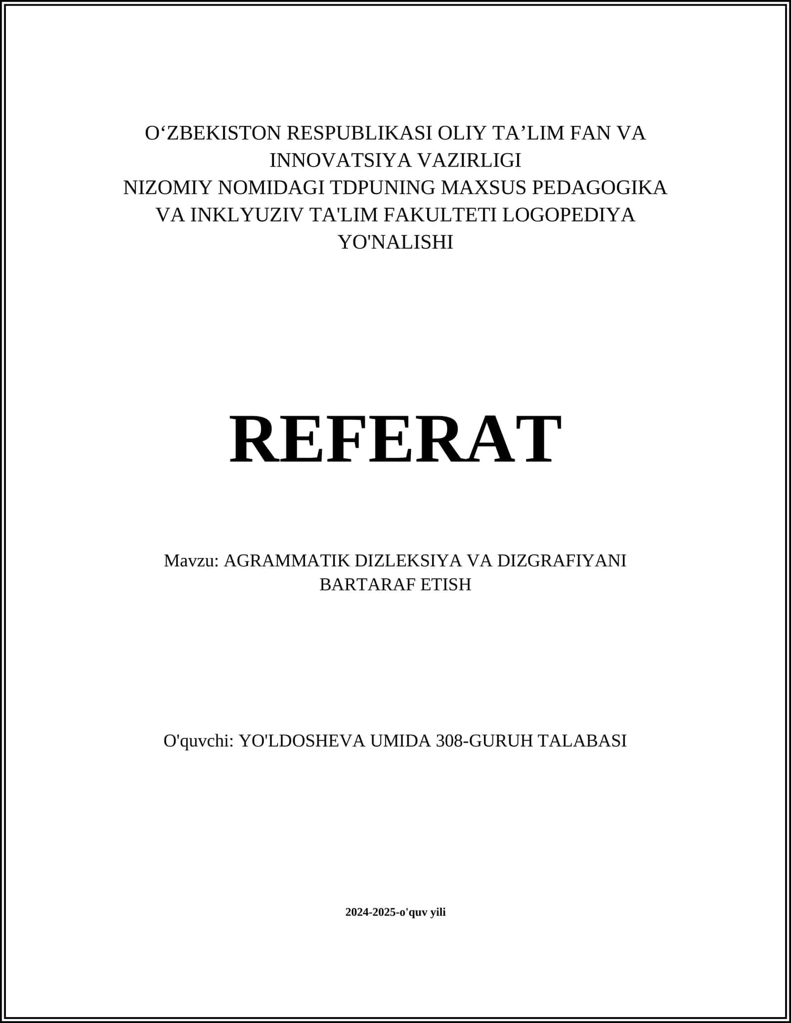 AGRAMMATIK DIZLEKSIYA VA DIZGRAFIYANI BARTARAF ETISH
