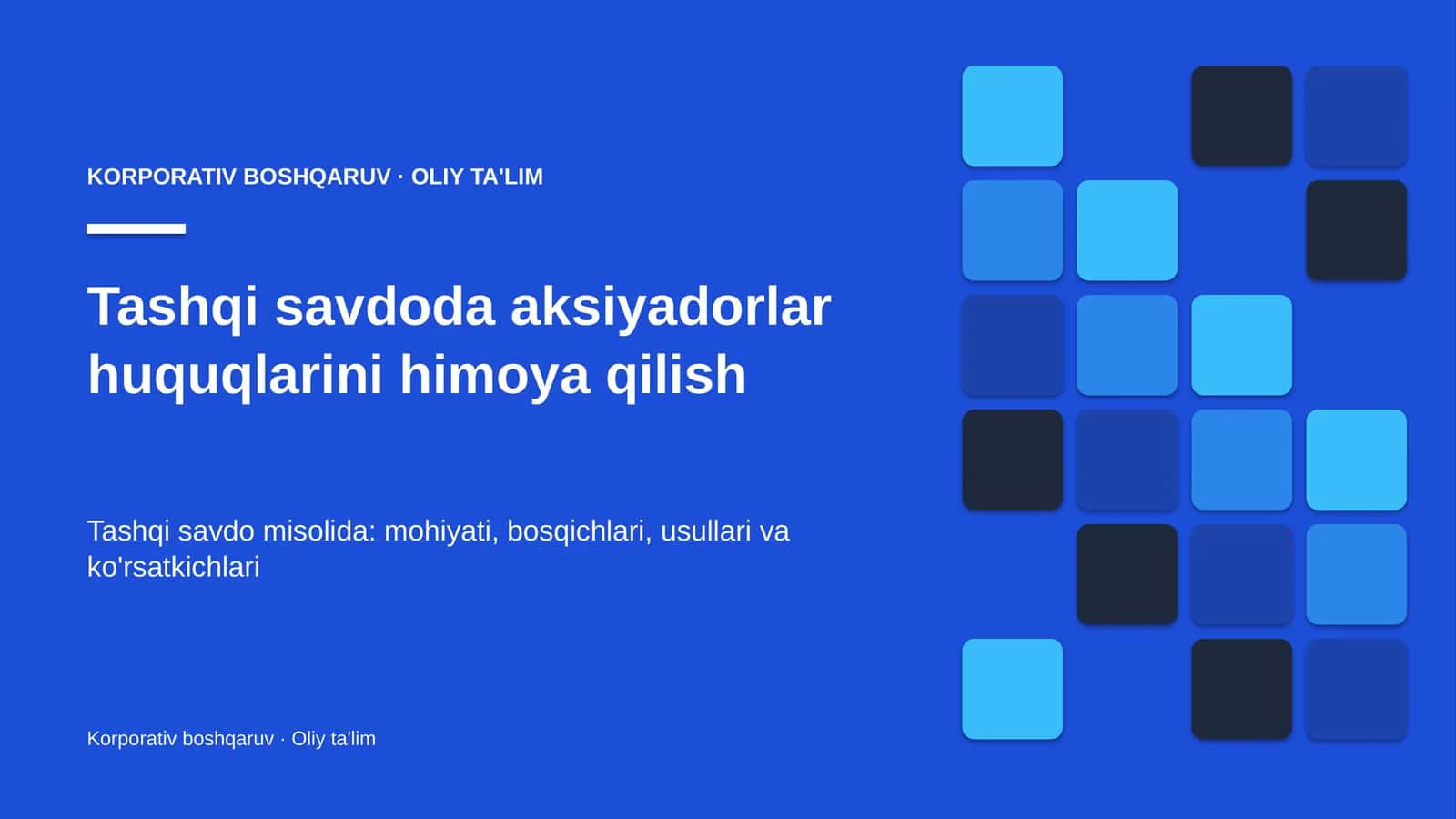 Tashqi savdoda aksiyadorlar huquqlarini himoya qilish