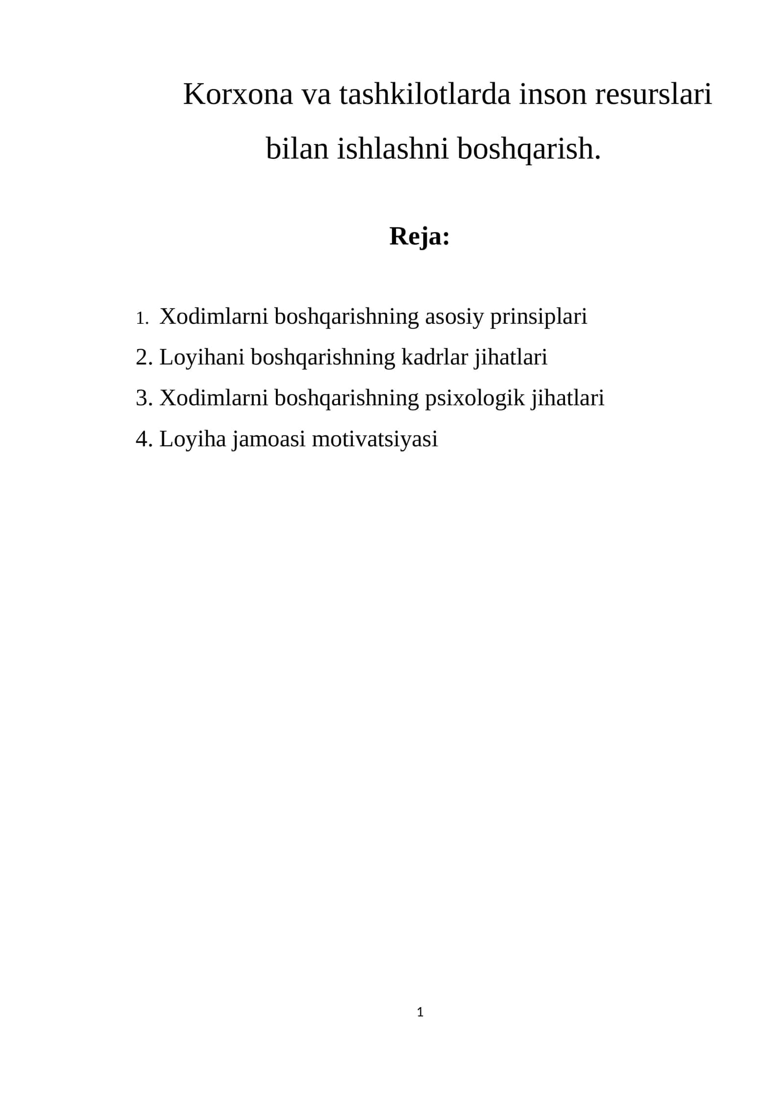 Xodimlarni boshqarishning asosiy prinsiplari