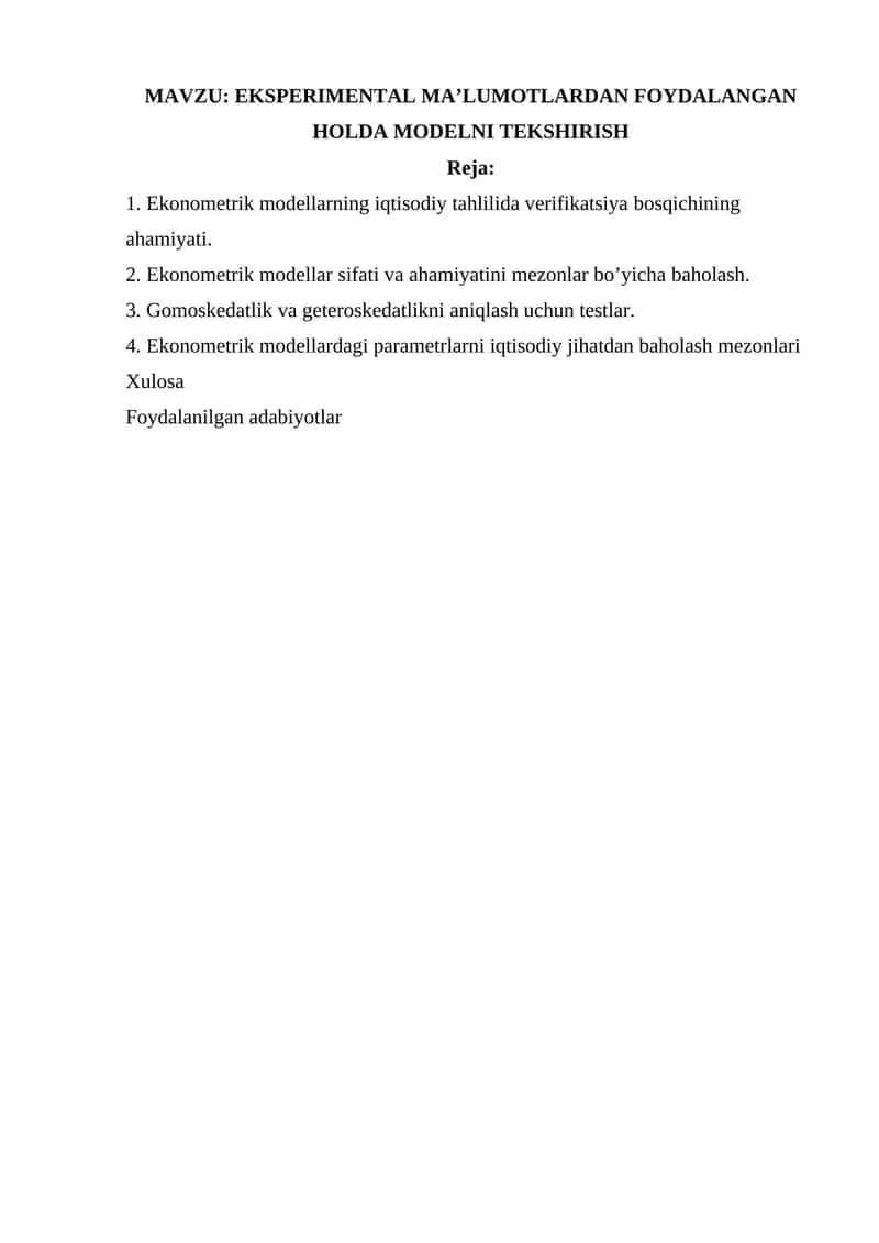 EKSPERIMENTAL MA’LUMOTLARDAN FOYDALANGAN HOLDA MODELNI TEKSHIRISH