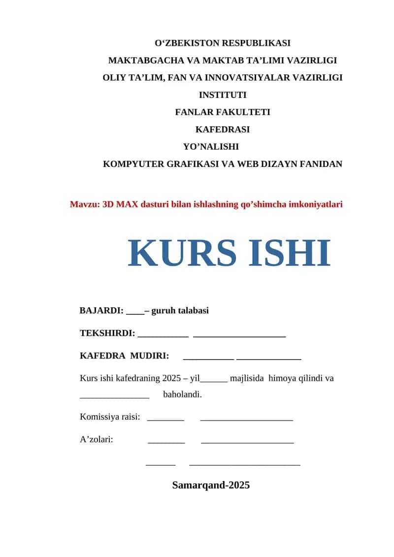 Kurs ishi: 3D MAX dasturi bilan ishlashning qo’shimcha imkoniyatlari