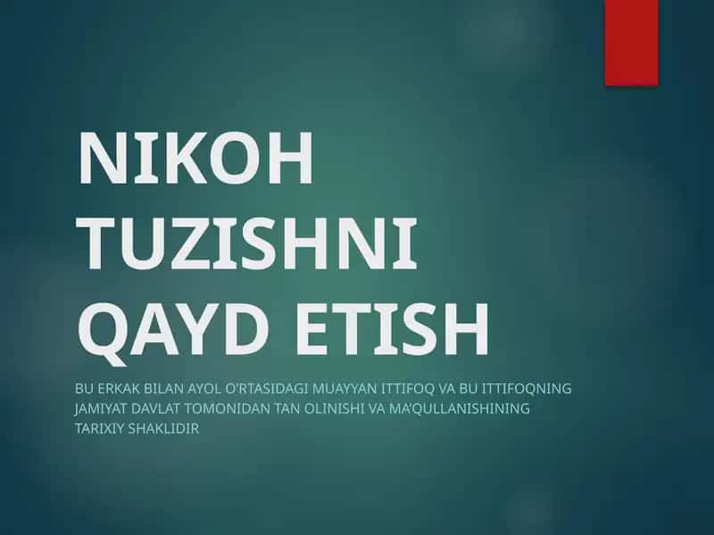 NIKOH TUZISHNI QAYD ETISH