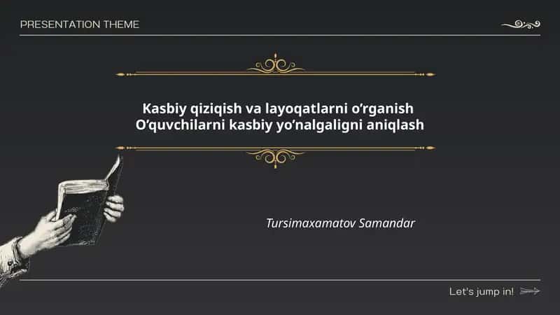 Kasbiy qiziqish va layoqatlarni o’rganish