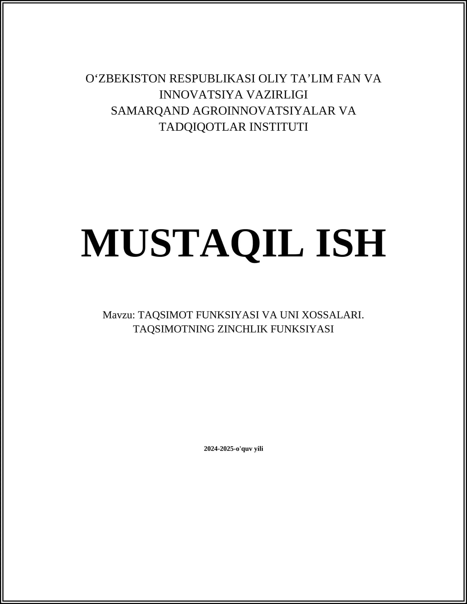 TAQSIMOT FUNKSIYASI VA UNI XOSSALARI. TAQSIMOTNING ZINCHLIK FUNKSIYASI