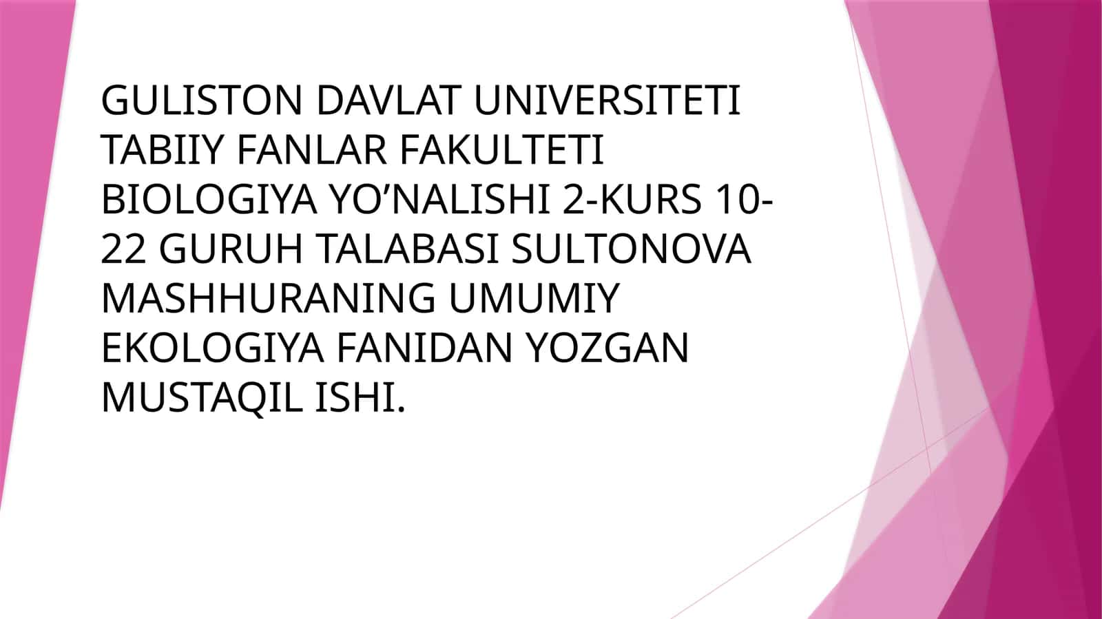 Umumiy ekologiya maqsad va ma'nolari