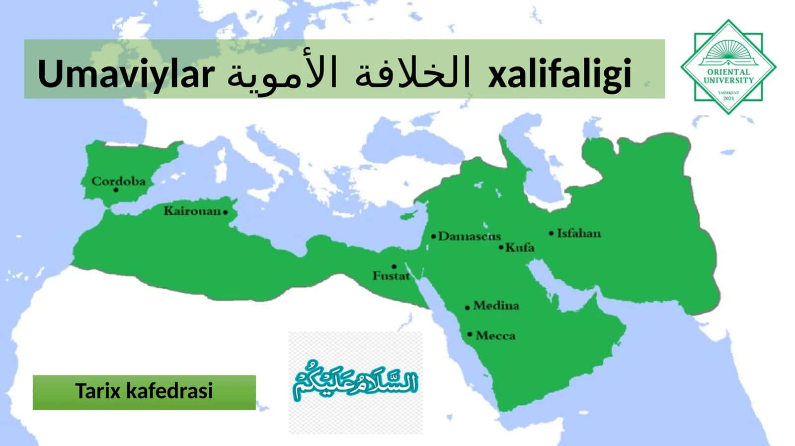 Umaviylarالخلافة الأمويةxalifaligi