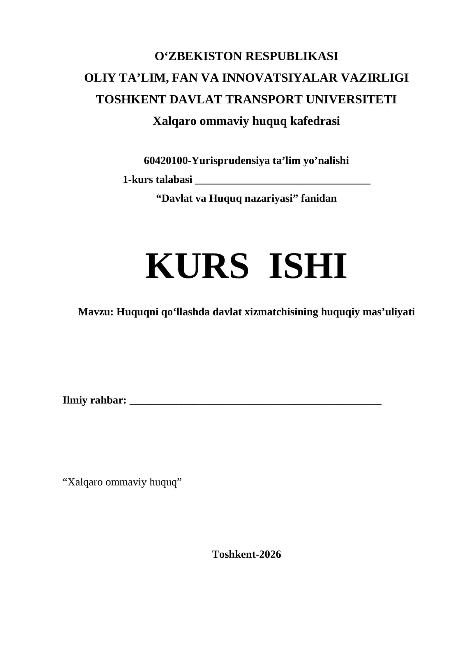 Huquqni qo‘llashda davlat xizmatchisining huquqiy mas’uliyati kurs ishi