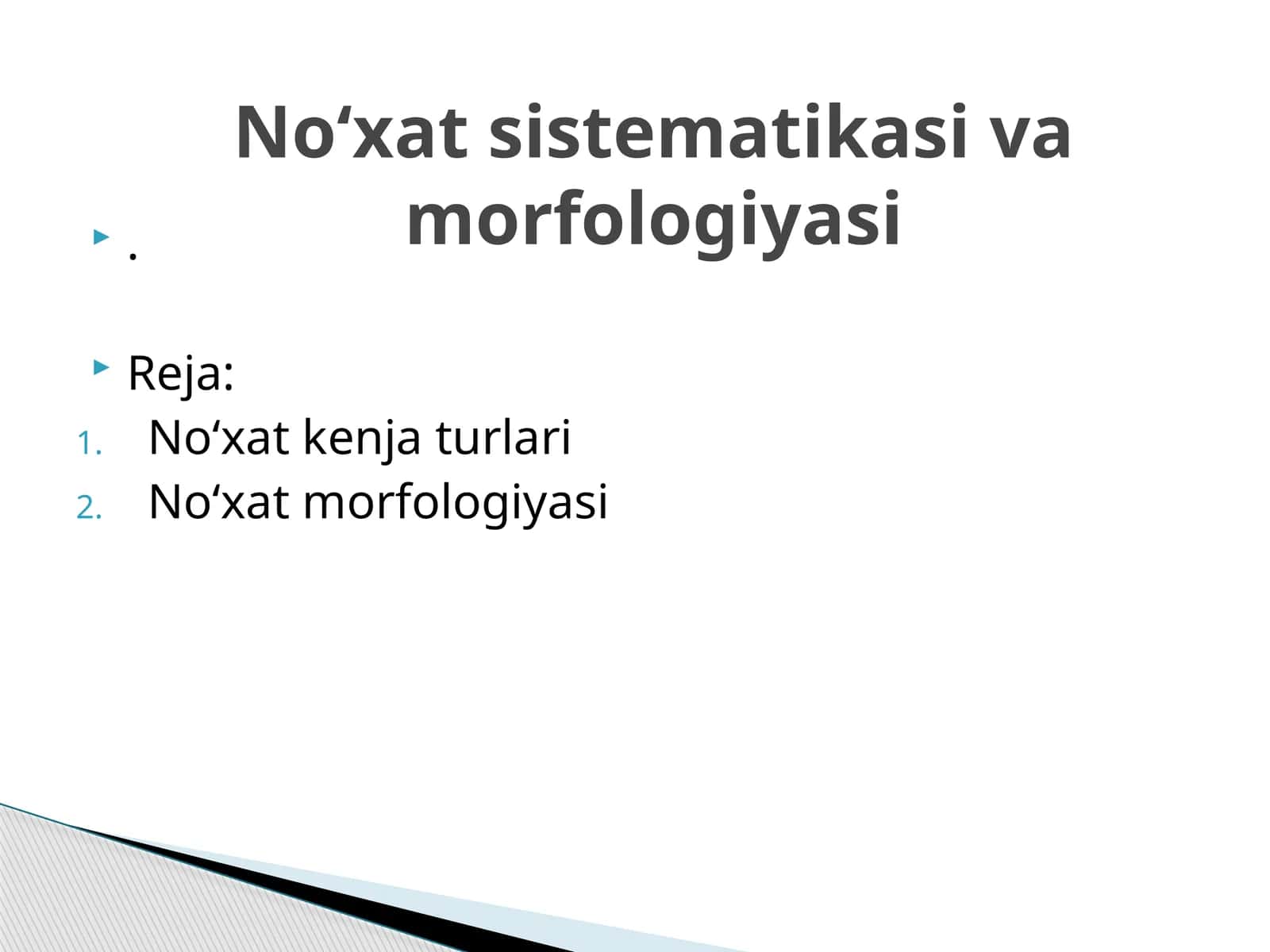 No‘xat turlari