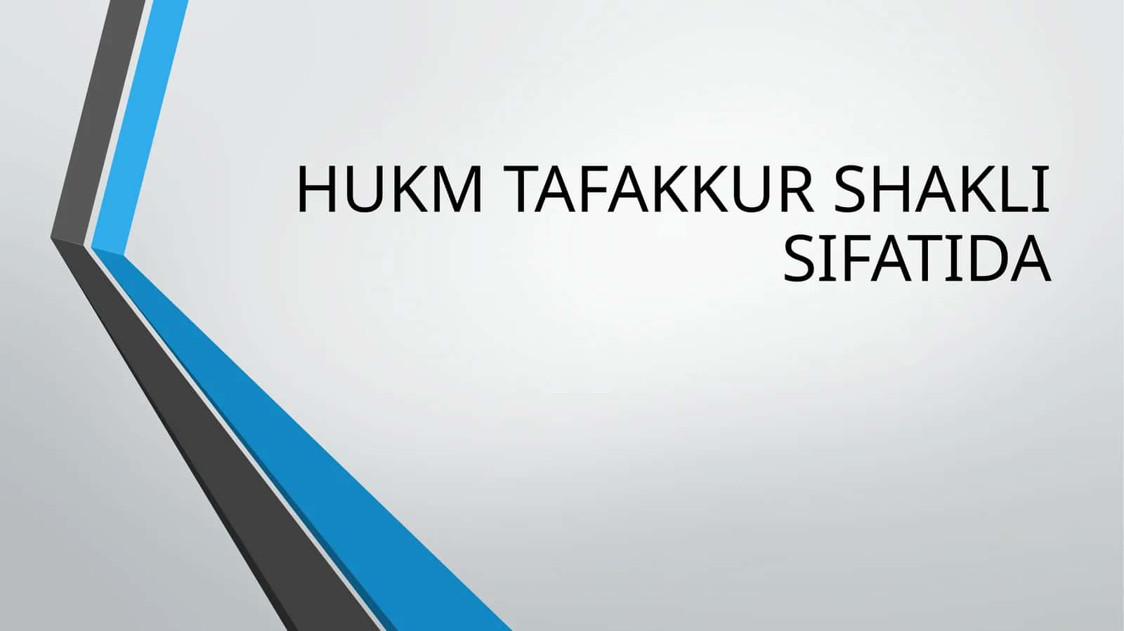 HUKM TAFAKKUR SHAKLI SIFATIDA