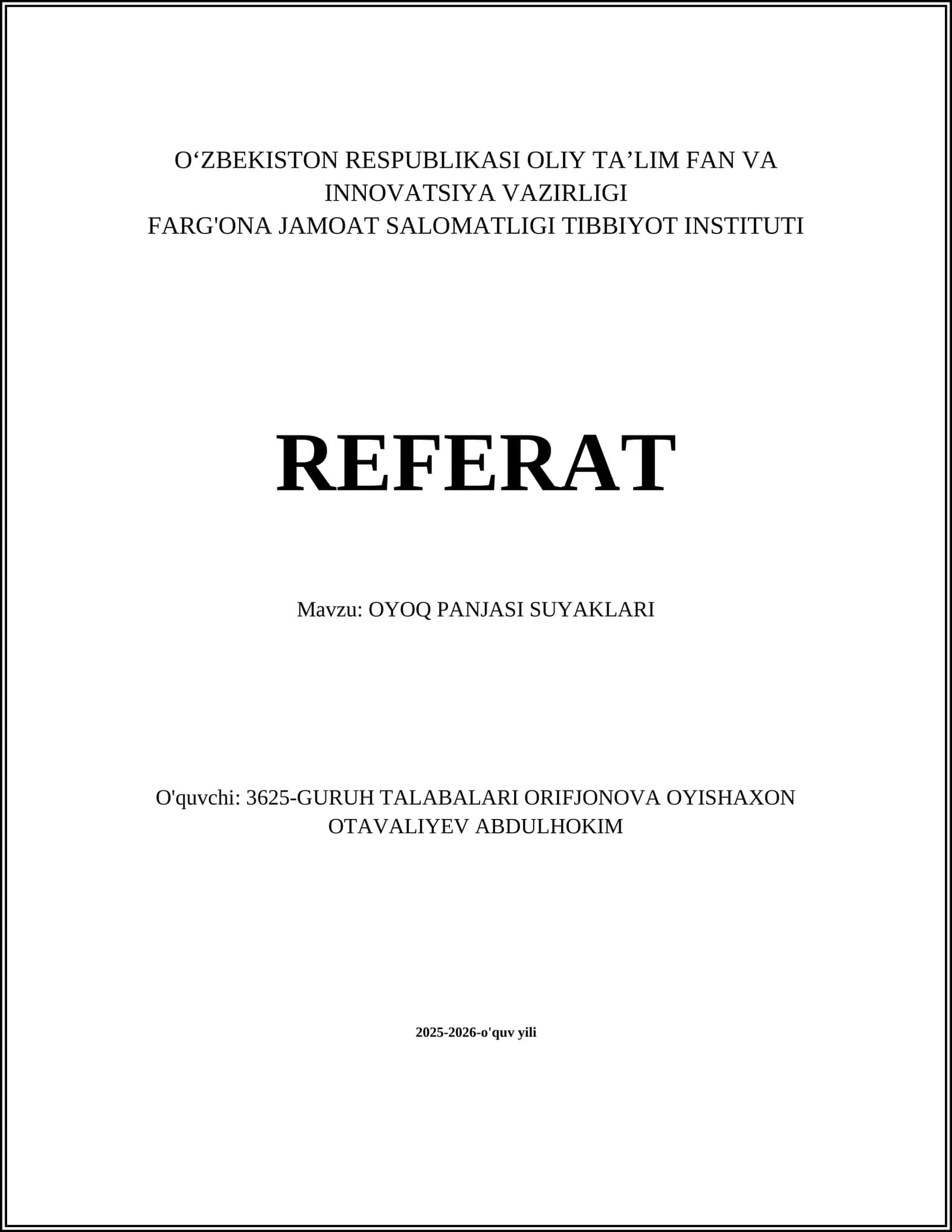 OYOQ PANJASI SUYAKLARI