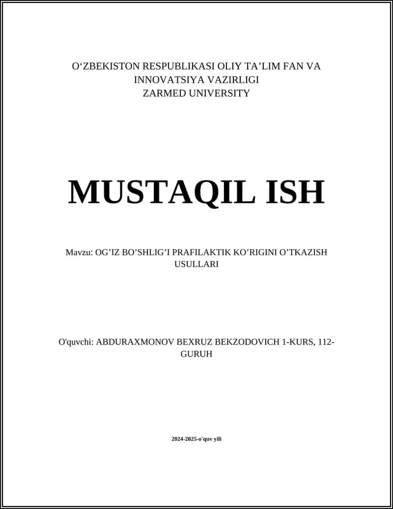 OG’IZ BO’SHLIG’I PRAFILAKTIK KO’RIGINI O’TKAZISH USULLARI