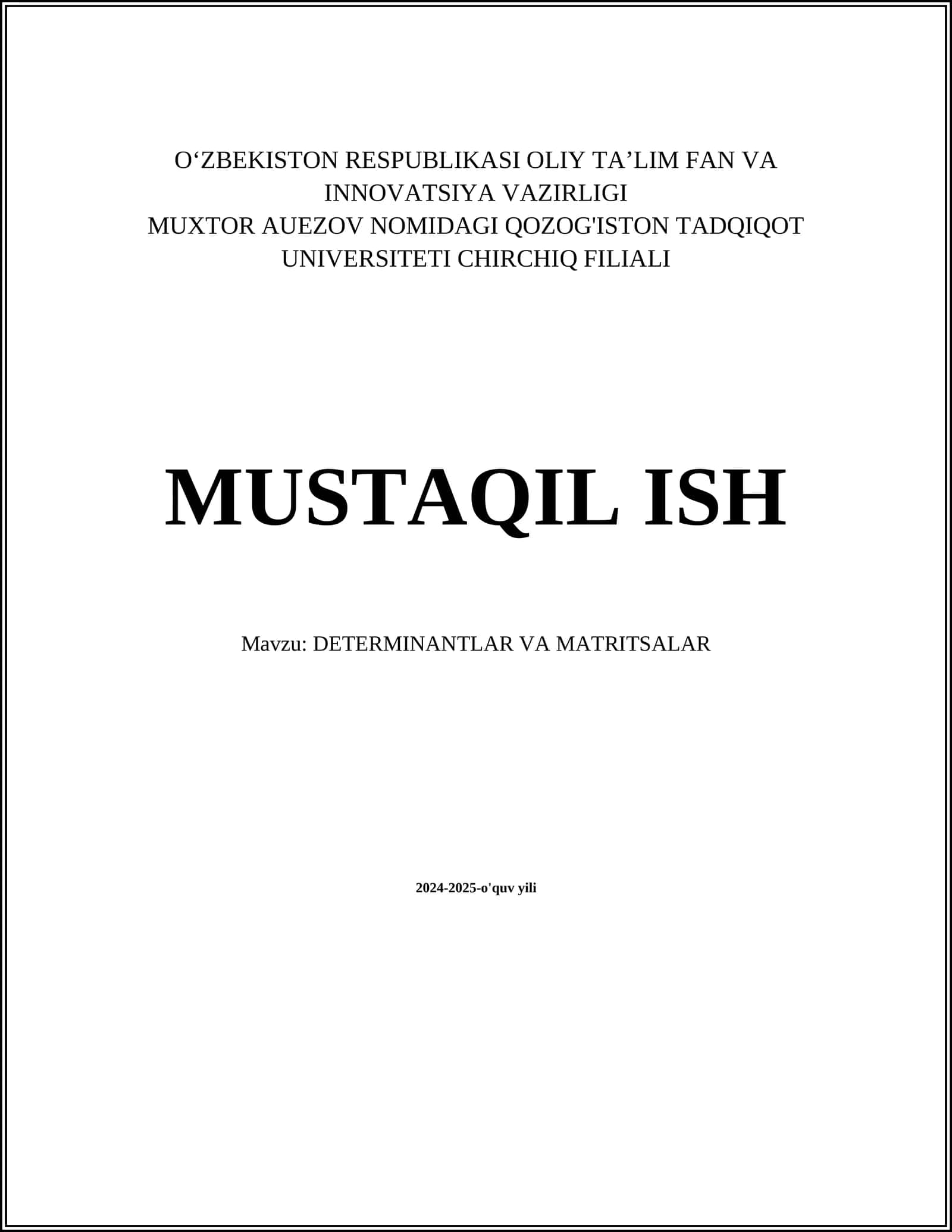 DETERMINANTLAR VA MATRITSALAR