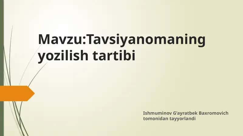 Tavsiyanomaning yozilish tartibi