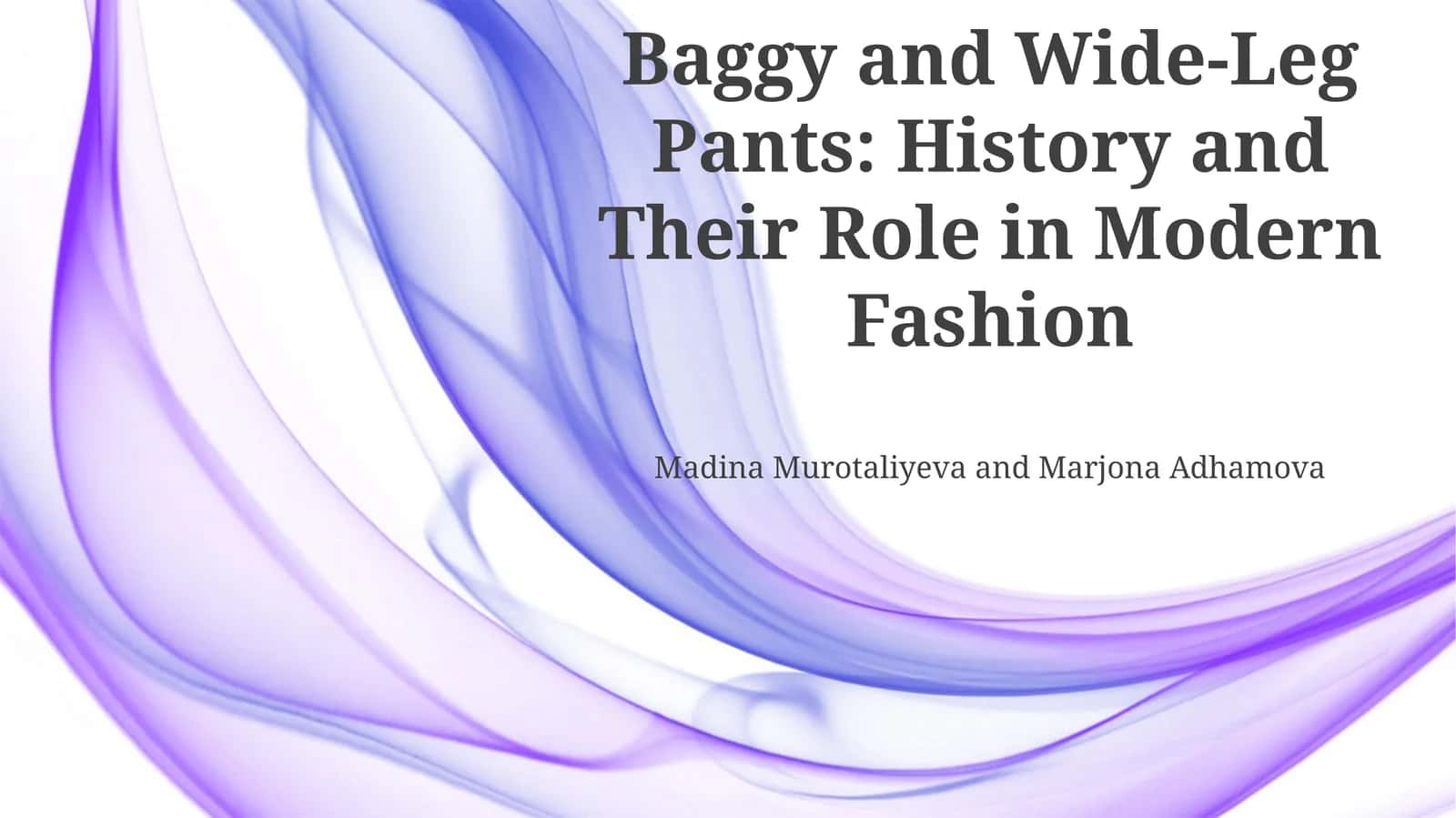 Baggy and Wide-Leg Pants: History and Their Role in Modern Fashion