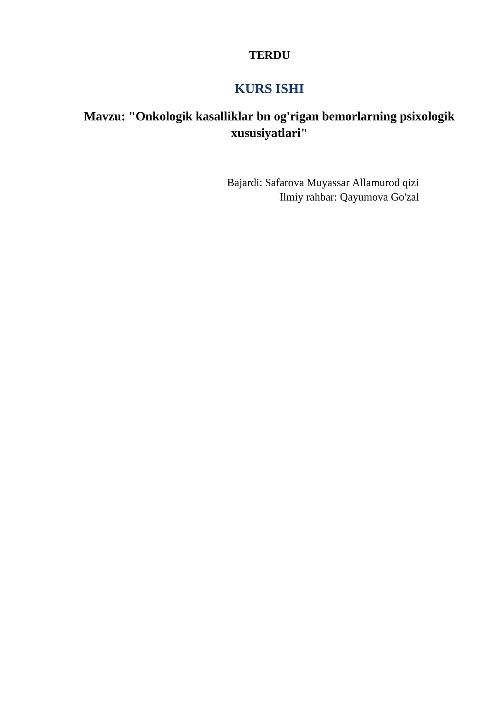 "Onkologik kasalliklar bn og'rigan bemorlarning psixologik xususiyatlari"
