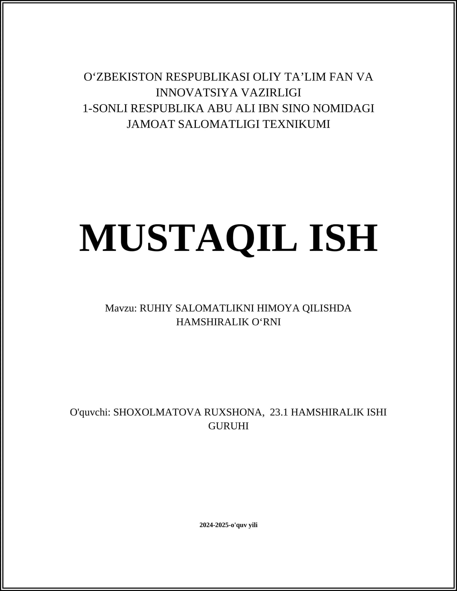 Mavzu: RUHIY SALOMATLIKNI HIMOYA QILISHDA HAMSHIRALIK O‘RNI