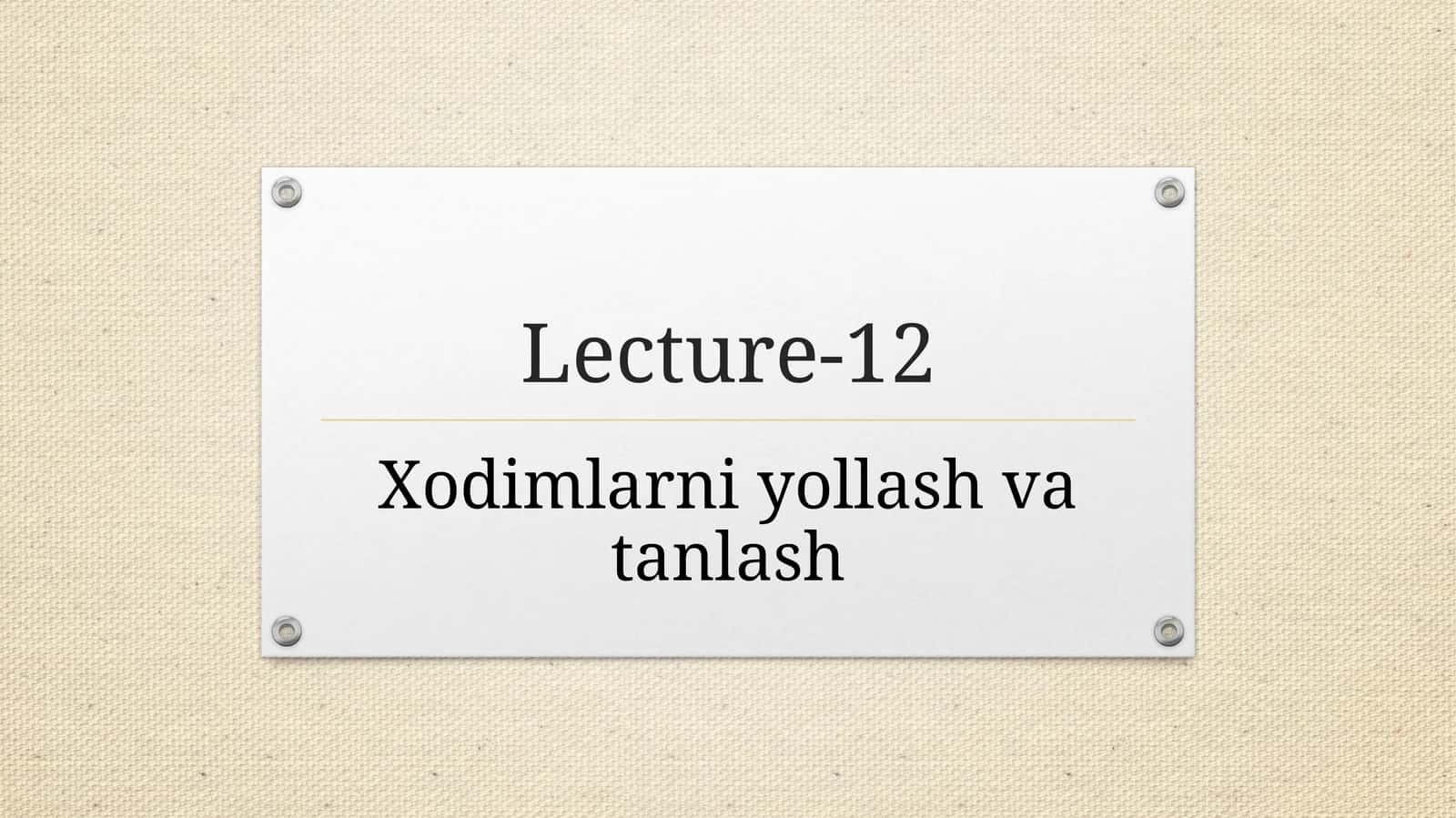 Xodimlarni yollash va tanlash