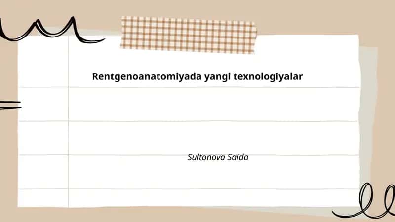Rentgenoanatomiyada yangi texnologiyalar